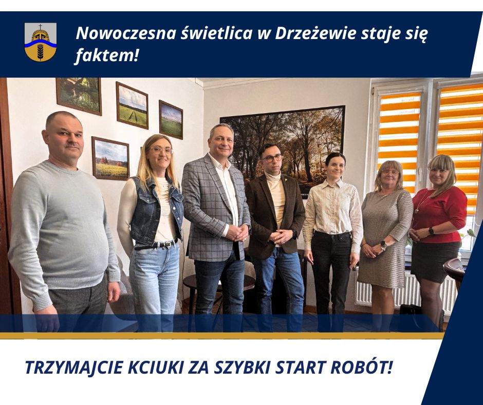 Podpisanie_Umowy_Drzeżewo