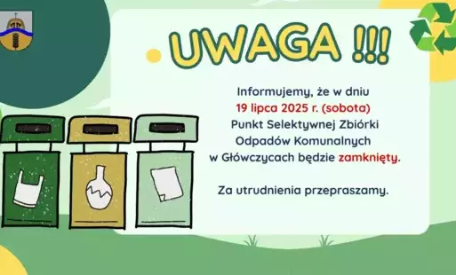 Komunikat -  19 lipca PSZOK zamknięty!