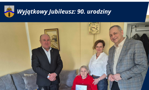 Zdjęcie do Wyjątkowy jubileusz 90. urodzin