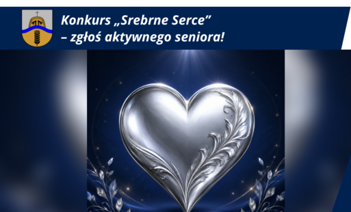 Konkurs „Srebrne Serce” – zgłoś aktywnego seniora!